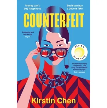 Populárně naučná literatura pro dospělé Counterfeit - Chen, Kirstin [EN] (2022, Firma, HarperCollins Publishers)