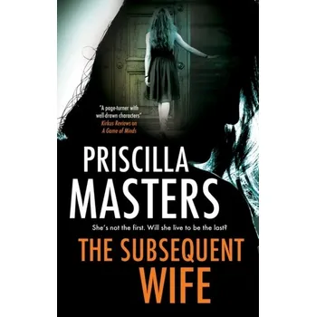 The Subsequent Wife - Priscilla Masters [EN] (2021, Firma, Canongate Books Ltd)