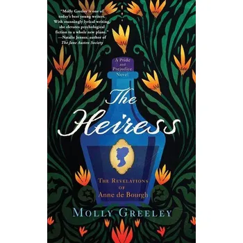 The Heiress - Greeley, Molly [EN] (2021, Brožovaná, Harper Collins Publ. USA)