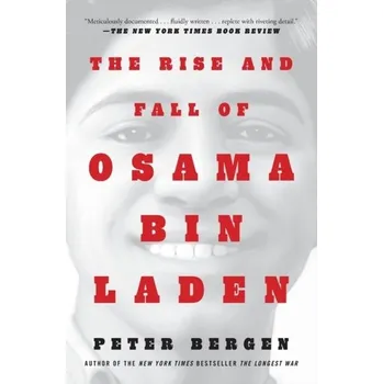The Rise and Fall of Osama bin Laden - Peter L. Bergen [EN] (2022, Brožovaná / brožovaná, Simon & Schuster)