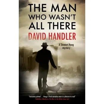 Cestování The Man Who Wasn't All There - Handler, David [EN] (2021, Firma, Canongate Books Ltd)