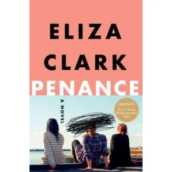 Populárně naučná literatura pro dospělé Penance - Clark, Eliza [EN] (2023, Firma, HarperCollins)
