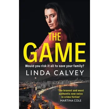 Cestování The Game - Calvey, Linda [EN] (2022, Brožovaná, Welbeck Publishing Group)