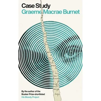 Case Study - Burnet, Graeme Macrae [EN] (2021, Firma, Saraband)