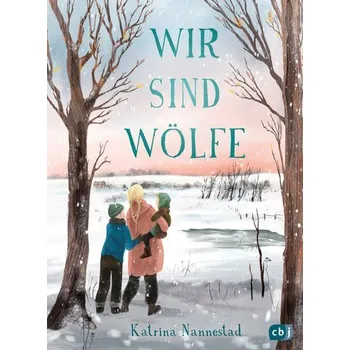 Wir sind Wölfe - Nannestad, Katrina [DE] (2022, Firma, cbj)