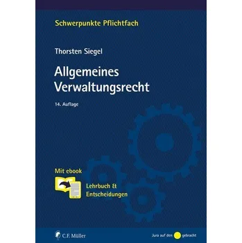 Allgemeines Verwaltungsrecht - Siegel, Thorsten [DE] (2022, Měkká, Müller C.F.)