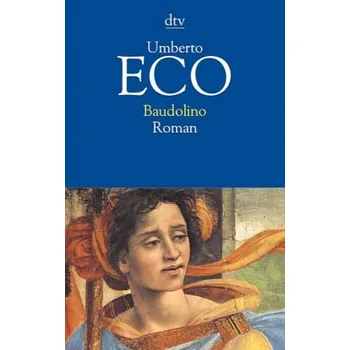 Baudolino - Umberto Eco [DE] (2004, Brožovaná, DTV)