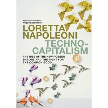 Technocapitalism - Loretta Napoleoni