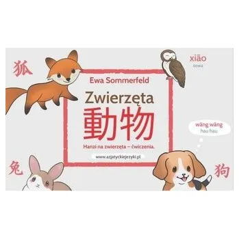 Hanzi na zwierzęta - Ewa Sommerfeld