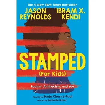 Stamped (For Kids) - Reynolds, Jason [EN] (2024, Taschenbuch, Hachette Book Group USA)