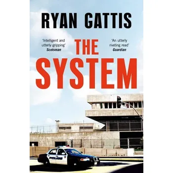 Beletrie pro dospělé The System - Gattis Ryan [EN] (2021, Měkká, Pan Macmillan)