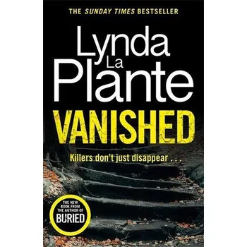 Vanished - Lynda La Plante [EN] (2022, Brožovaná / brožovaná, Bonnier Books UK)