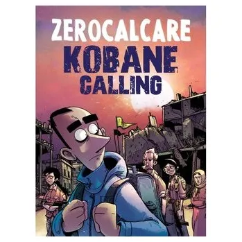 Komiks pro dospělé Kobane Calling - Zerocalcare [PL] (2024, Měkká, Mandioca)