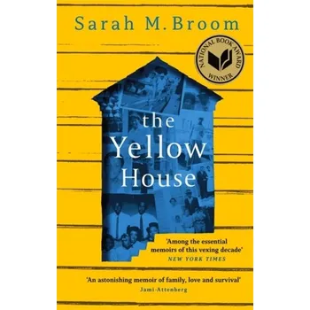 Literární biografie The Yellow House - Broom, Sarah