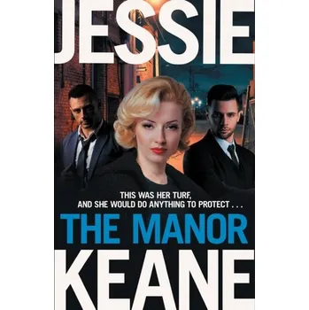 The Manor - Jessie Keane