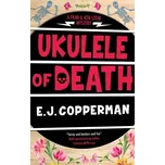 Ukulele of Death - E.J. Copperman