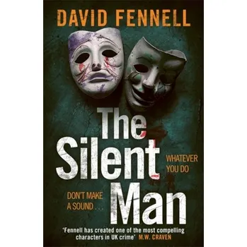The Silent Man - Fennell, David A. [EN] (2024, Taschenbuch, Bonnier Books Ltd)