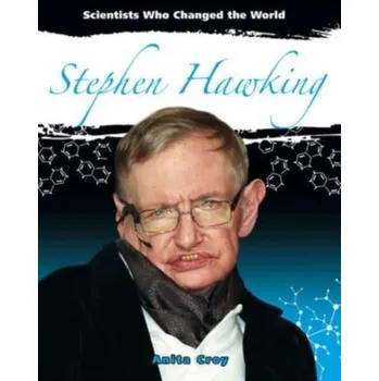 Stephen Hawking - Croy, Anita [EN] (2020, Brožovaná, Crabtree Publishing Co,US)