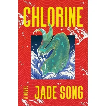 Beletrie pro dospělé Chlorine - Song, Jade