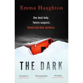 Populárně naučná literatura pro dospělé The Dark - Haughton, Emma [EN] (2021, Firma, Hodder & Stoughton)