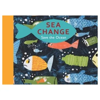 Příroda Sea Change [EN] (2023, Firma, Otter-Barry Books Ltd)