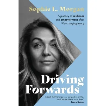 Populárně naučná literatura pro dospělé Driving Forwards - Morgan, Sophie [EN] (2022, Měkká, Little, Brown)