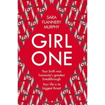 Girl One - Murphy, Sara Flannery [EN] (2021, Firma, Bloomsbury Publishing PLC)