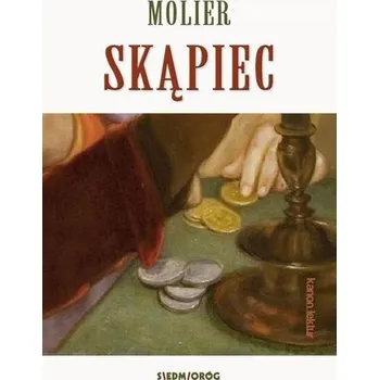 Skąpiec - Molier [PL] (2023, Brožovaná, Siedmioróg)