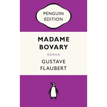Madame Bovary - Gustave Flaubert [DE] (2021, Soft, Penguin TB Verlag)