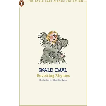 Revolting Rhymes - Roald Dahl [EN] (2024, Brožovaná, Penguin Books Ltd (UK))
