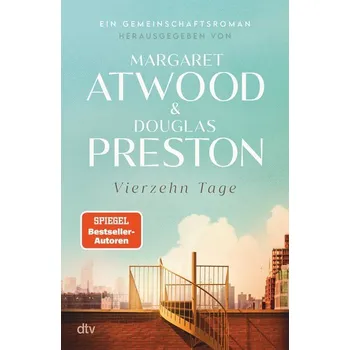 Vierzehn Tage - Atwood Margaret