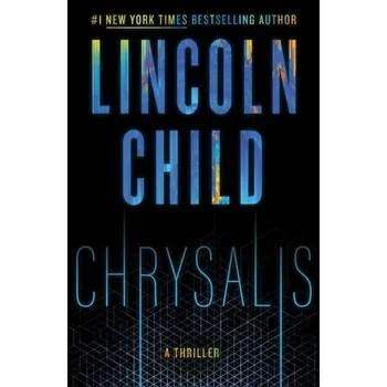 Umění Chrysalis - Lincoln Child