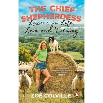 The Chief Shepherdess - Colville, Zoe [EN] (2024, Brožovaná, Transworld Publishers Ltd)