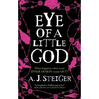 Kniha Eye of a Little God - Steiger, A. J.