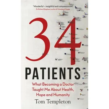 Populárně naučná literatura pro dospělé 34 Patients - Templeton, Tom
