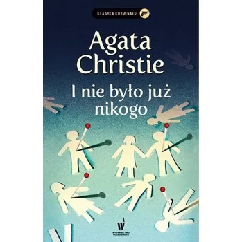 I nie było już nikogo - Agatha Christie [PL] (2022, Brožovaná, Dolnośląskie)
