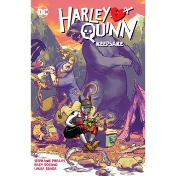 Harley Quinn Vol. 2: Keepsake - Phillips, Stephanie