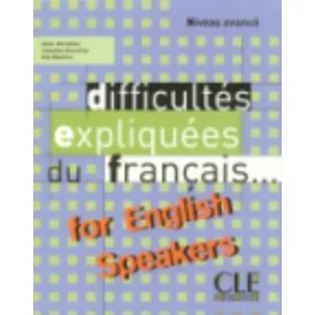Učebnice Difficultes expliquees du francais...for English speakers