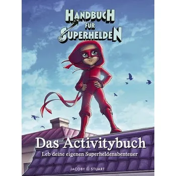 Handbuch für Superhelden - Våhlund, Elias [DE] (2021, Měkká, Jacoby & Stuart)