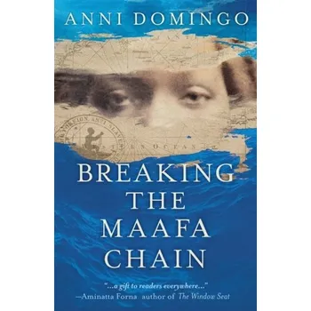 Anglický jazyk Breaking the Maafa Chain - Domingo, Dr Anni