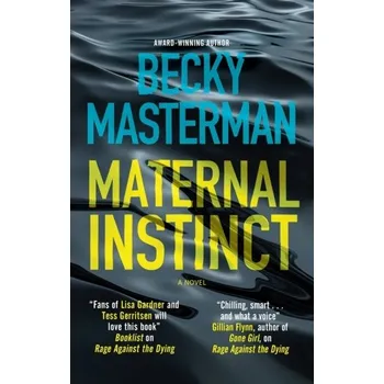 Cestování Maternal Instinct - Becky Masterman [EN] (2024, Brožovaná / brožovaná, Canongate Books)