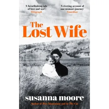 The Lost Wife - Moore, Susanna [EN] (2024, Taschenbuch, Orion Publishing Co)