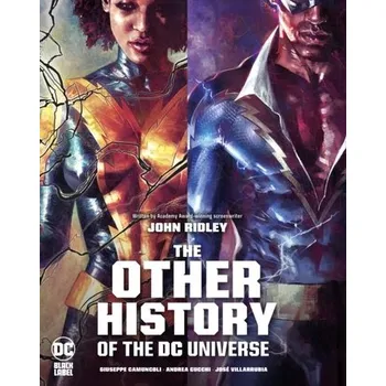The Other History of the DC Universe - Ridley, John [EN] (2021, Firma, DC Comics)