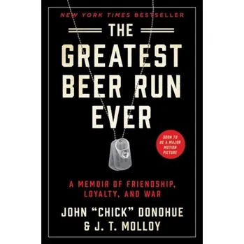 Literární biografie The Greatest Beer Run Ever - O'Donohue, John [EN] (2021, Měkká, HarperCollins Publishers)