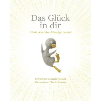 První čtění Das Glück in dir - Yamada Kobi [DE] (2023, Firma, Adrian&Wimmelbuchverlag)