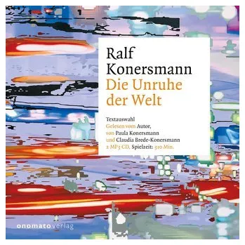 Die Unruhe der Welt - Konersmann, Ralf [DE] (2024, Digitální, Onomato Hoerbuecher)