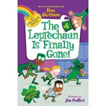 My Weird School Special: The Leprechaun Is Finally Gone! - Gutman, Dan