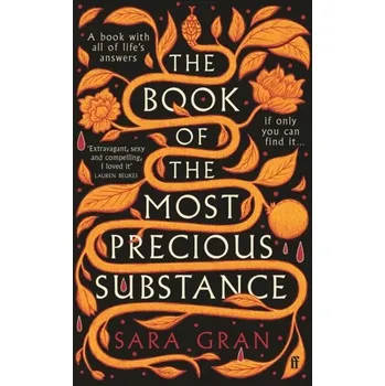 The Book of the Most Precious Substance - Sara Gran