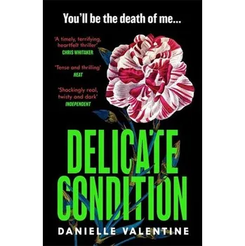 Delicate Condition - Valentine, Danielle [EN] (2024, Brožovaná, Profile Books)