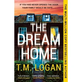The Dream Home - Logan T. M. [EN] (2024, Brožovaná, Bonnier Books Ltd)